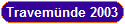 Travem�nde 2003